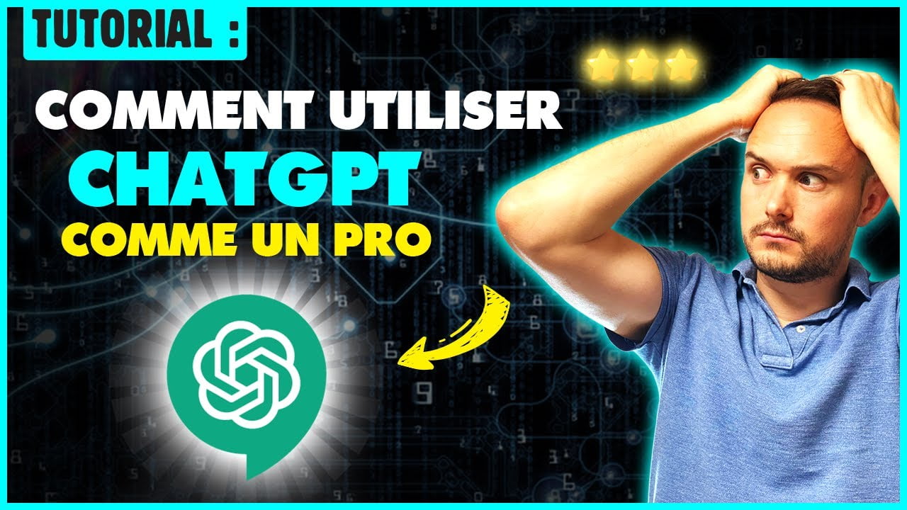 Tutoriel Complet Pour Chatgpt En Fran Ais Chat Gpt Francais