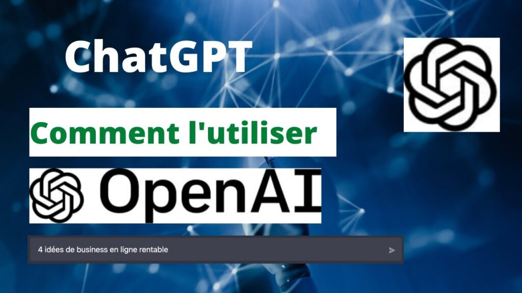 Comment utiliser Chat GPT d’Open AI – Tutoriel ChatGPT pour débutants